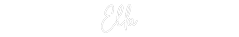 Custom Neon: Ella - Neon Filter