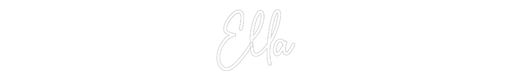 Custom Neon: Ella - Neon Filter