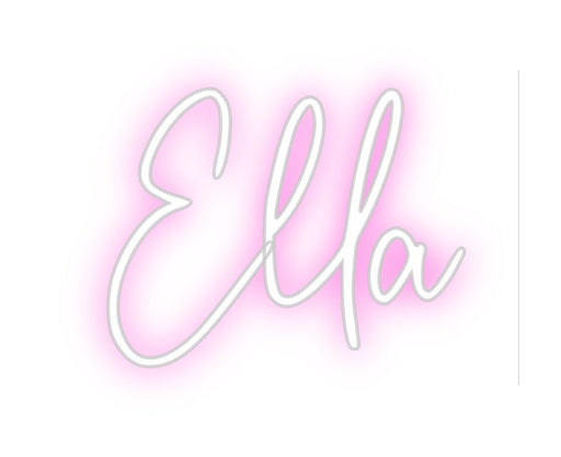 Custom Neon: Ella - Neon Filter