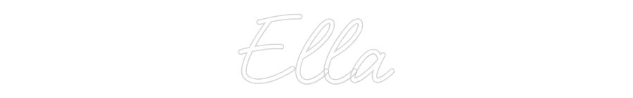 Custom Neon: Ella - Neon Filter