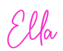 Custom Neon: Ella - Neon Filter