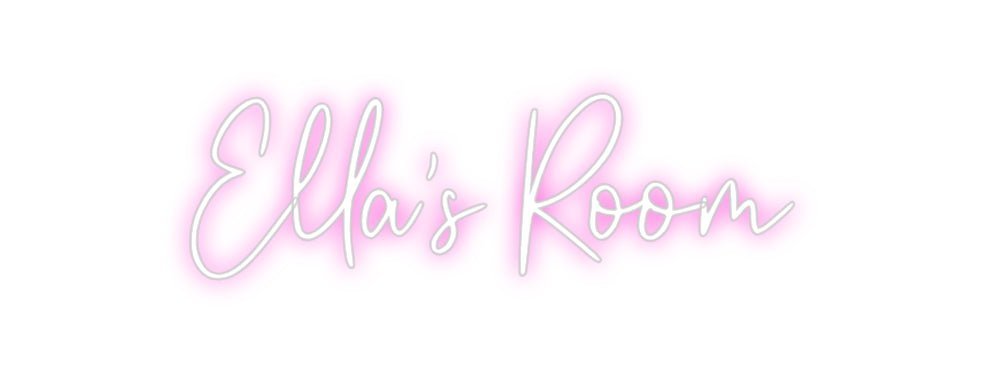 Custom Neon: Ella's Room - Neon Filter