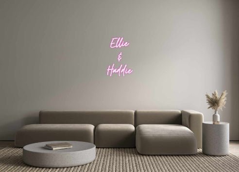 Custom Neon: Ellie & Had... - Neon Filter