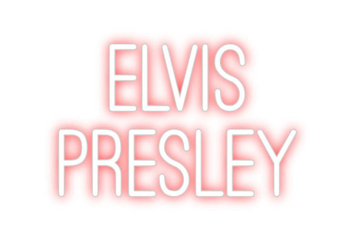 Custom Neon: ELVIS PRESLE... - Neon Filter