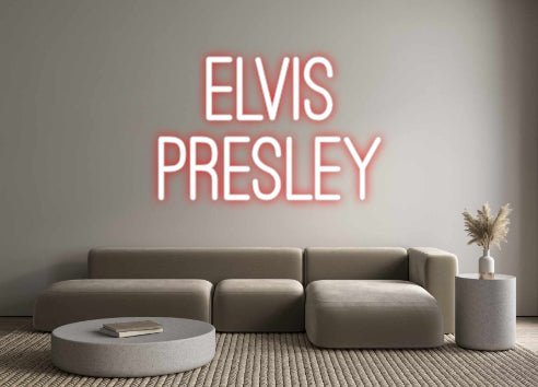 Custom Neon: ELVIS PRESLE... - Neon Filter