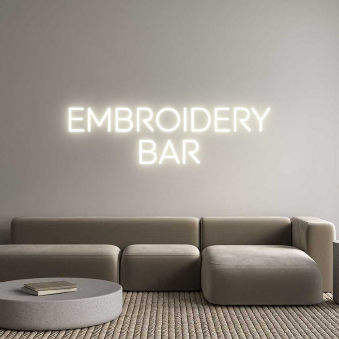 Custom Neon: EMBROIDERY BAR - Neon Filter