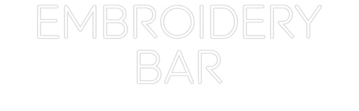 Custom Neon: EMBROIDERY BAR - Neon Filter