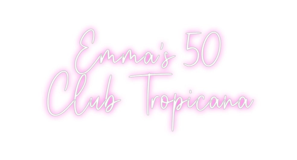 Custom Neon: Emma's 50 Cl... - Neon Filter