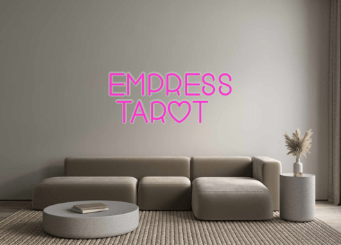 Custom Neon: EMPRESS TAROT - Neon Filter