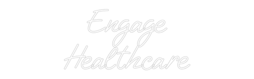 Custom Neon: Engage Healt... - Neon Filter