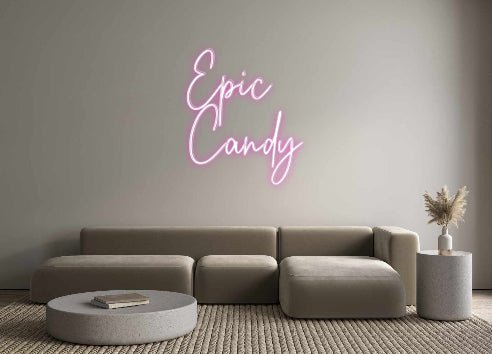 Custom Neon: Epic Candy - Neon Filter