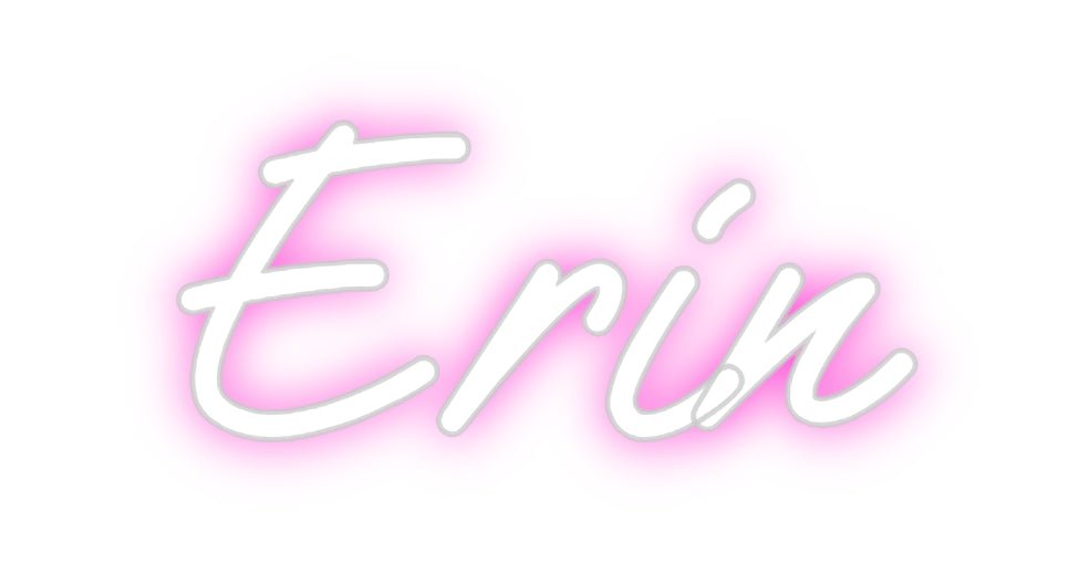 Custom Neon: Erin - Neon Filter