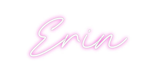 Custom Neon: Erin - Neon Filter