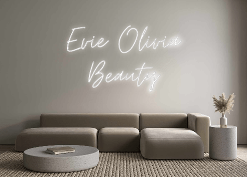 Custom Neon: Evie Olivia B... - Neon Filter