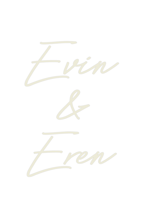 Custom Neon: Evin & Eren - Neon Filter