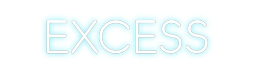 Custom Neon: Excess - Neon Filter