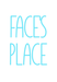 Custom Neon: FACE'S PLACE - Neon Filter