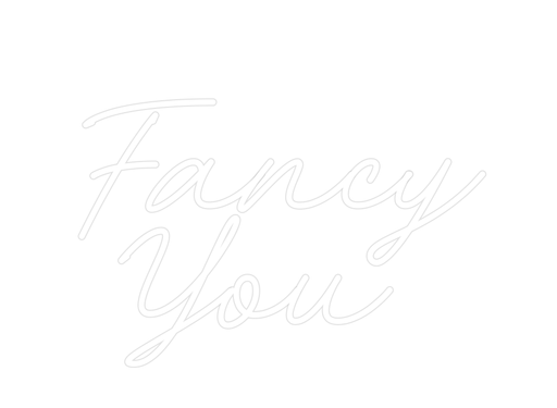 Custom Neon: Fancy You - Neon Filter