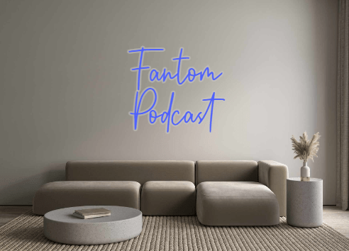 Custom Neon: Fantom Podcast - Neon Filter