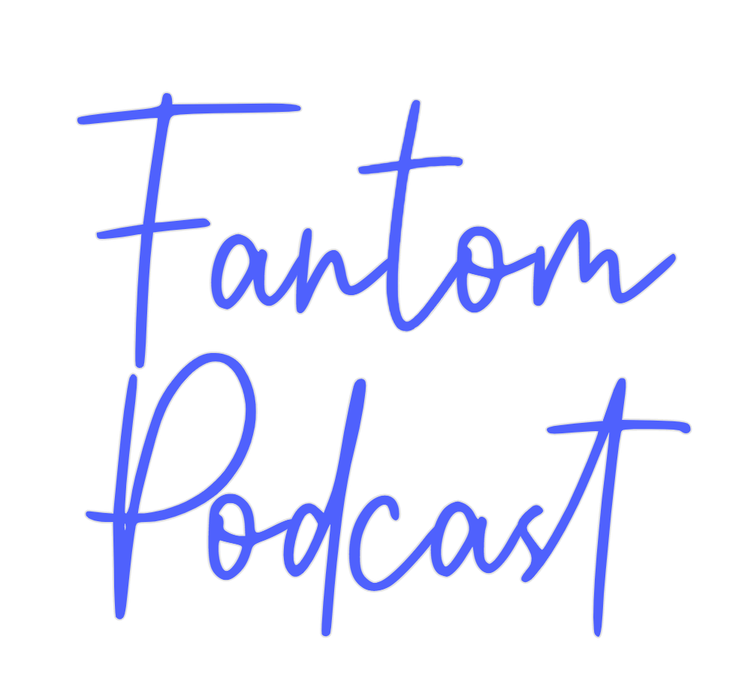 Custom Neon: Fantom Podcast - Neon Filter