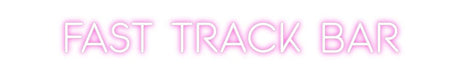 Custom Neon: Fast Track Bar - Neon Filter