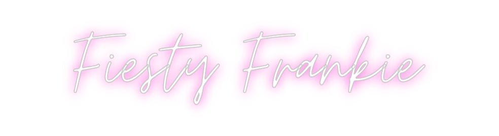 Custom Neon: Fiesty Frankie - Neon Filter