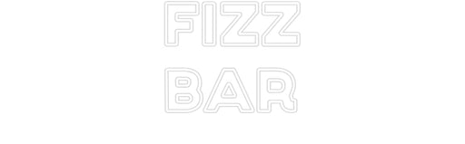 Custom Neon: FIZZ BAR - Neon Filter