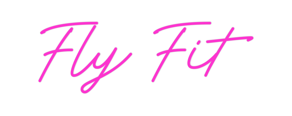 Custom Neon: Fly Fit - Neon Filter