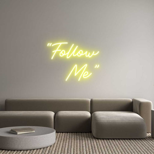 Custom Neon: “Follow ... - Neon Filter