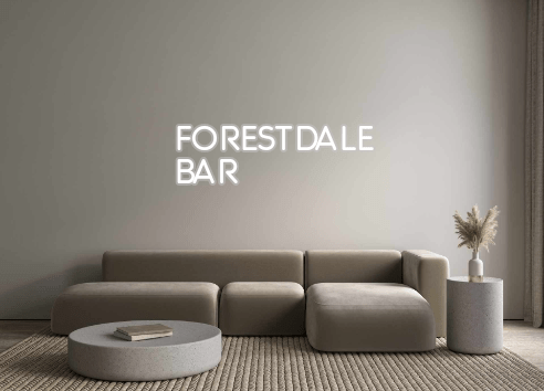 Custom Neon: FORESTDALE BAR - Neon Filter