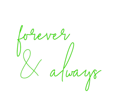 Custom Neon: forever & alw... - Neon Filter