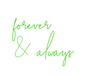 Custom Neon: forever & alw... - Neon Filter