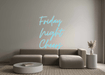 Custom Neon: Friday Night... - Neon Filter