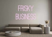 Custom Neon: FRISKY BUSI... - Neon Filter