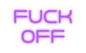 Custom Neon: Fuck Off - Neon Filter