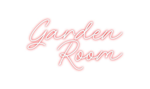 Custom Neon: Garden Room - Neon Filter