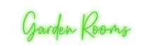 Custom Neon: Garden Rooms - Neon Filter