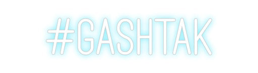 Custom Neon: #GASHTAK - Neon Filter