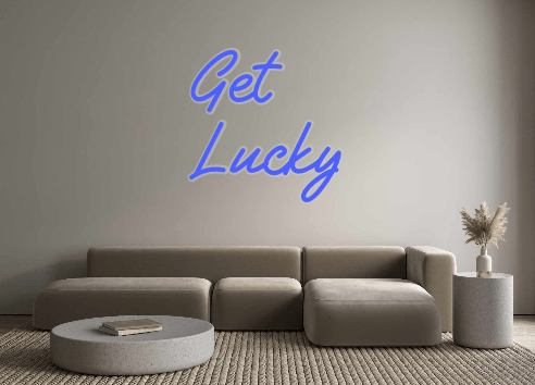 Custom Neon: Get Lucky - Neon Filter