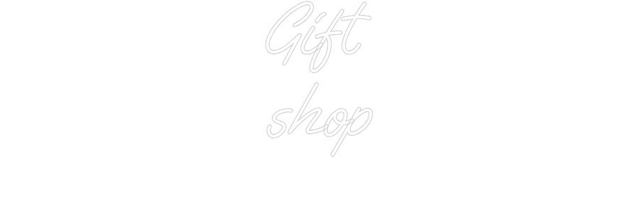 Custom Neon: Gift shop - Neon Filter