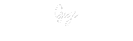 Custom Neon: Gigi - Neon Filter