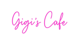 Custom Neon: Gigi’s Cafe - Neon Filter