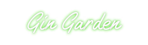 Custom Neon: Gin Garden - Neon Filter