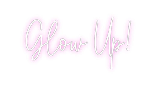 Custom Neon: Glow Up! - Neon Filter