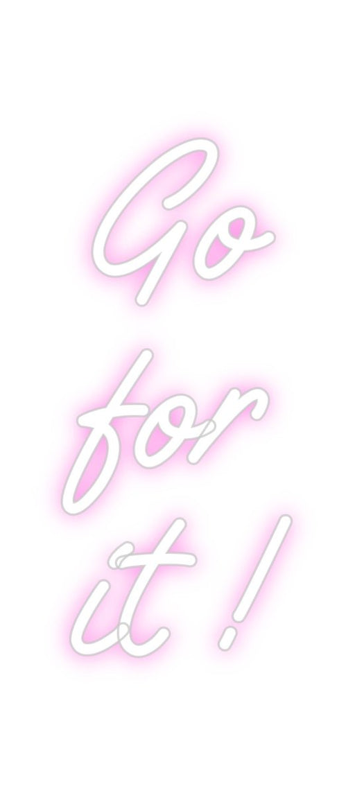 Custom Neon: Go for it ! - Neon Filter