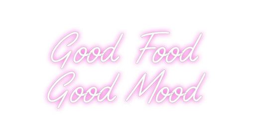 Custom Neon: Good Food G... - Neon Filter