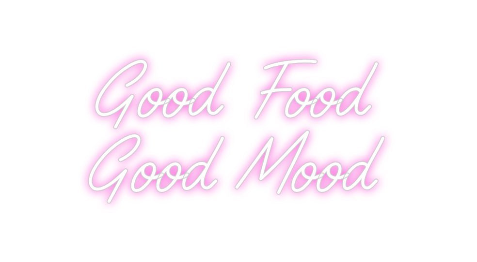 Custom Neon: Good Food G... - Neon Filter