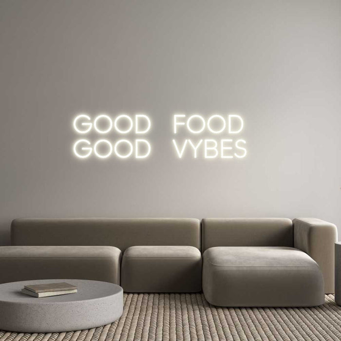 Custom Neon: GOOD FOOD GO... - Neon Filter