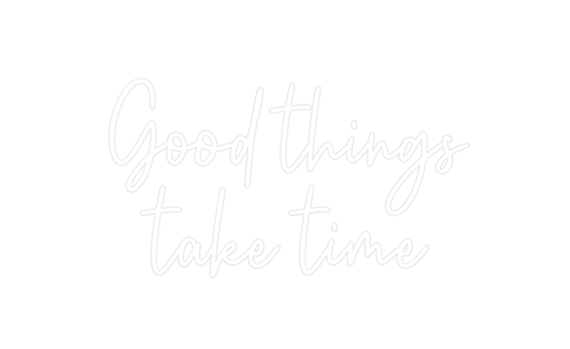 Custom Neon: Good things t... - Neon Filter