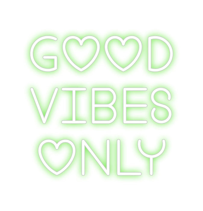 Custom Neon: good VIBES ... - Neon Filter